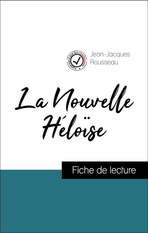 ebook cover of Analyse de l'oeuvre : La Nouvelle Héloise (résumé et fiche de lecture plébiscités par les enseignants sur fichedelecture.fr), by Jean-Jacques Rousseau
