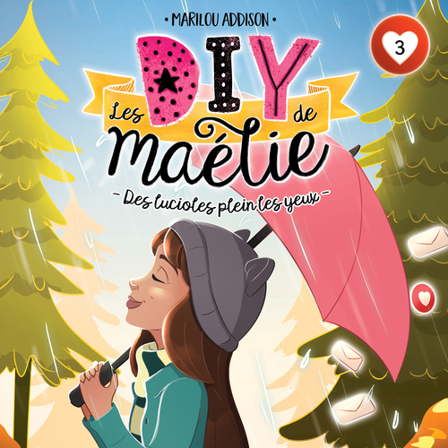Couverture audiobook de Les DIY de Maélie - tome 3, de Marilou Addison