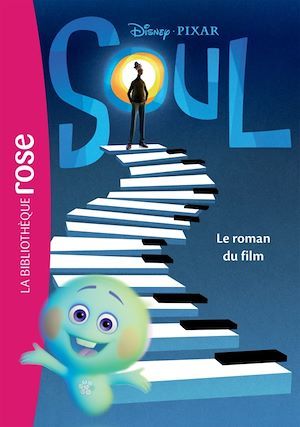 Couverture ebook de Bibliothèque Disney - Soul - Le roman du film, de Disney