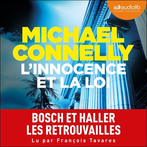 audiobook cover of L'Innocence et la loi, by Michael Connelly