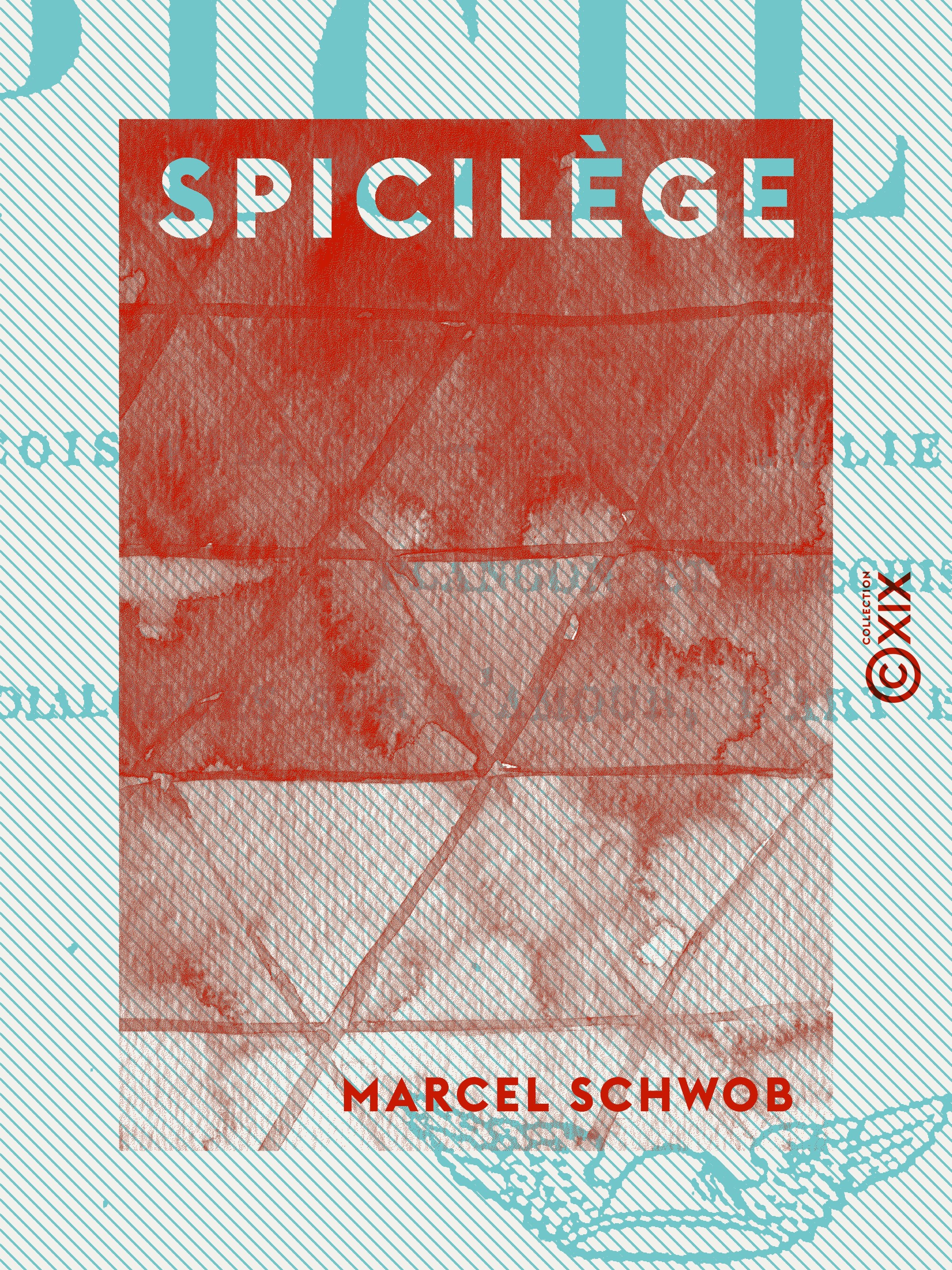 Couverture ebook de Spicilège, de Marcel Schwob