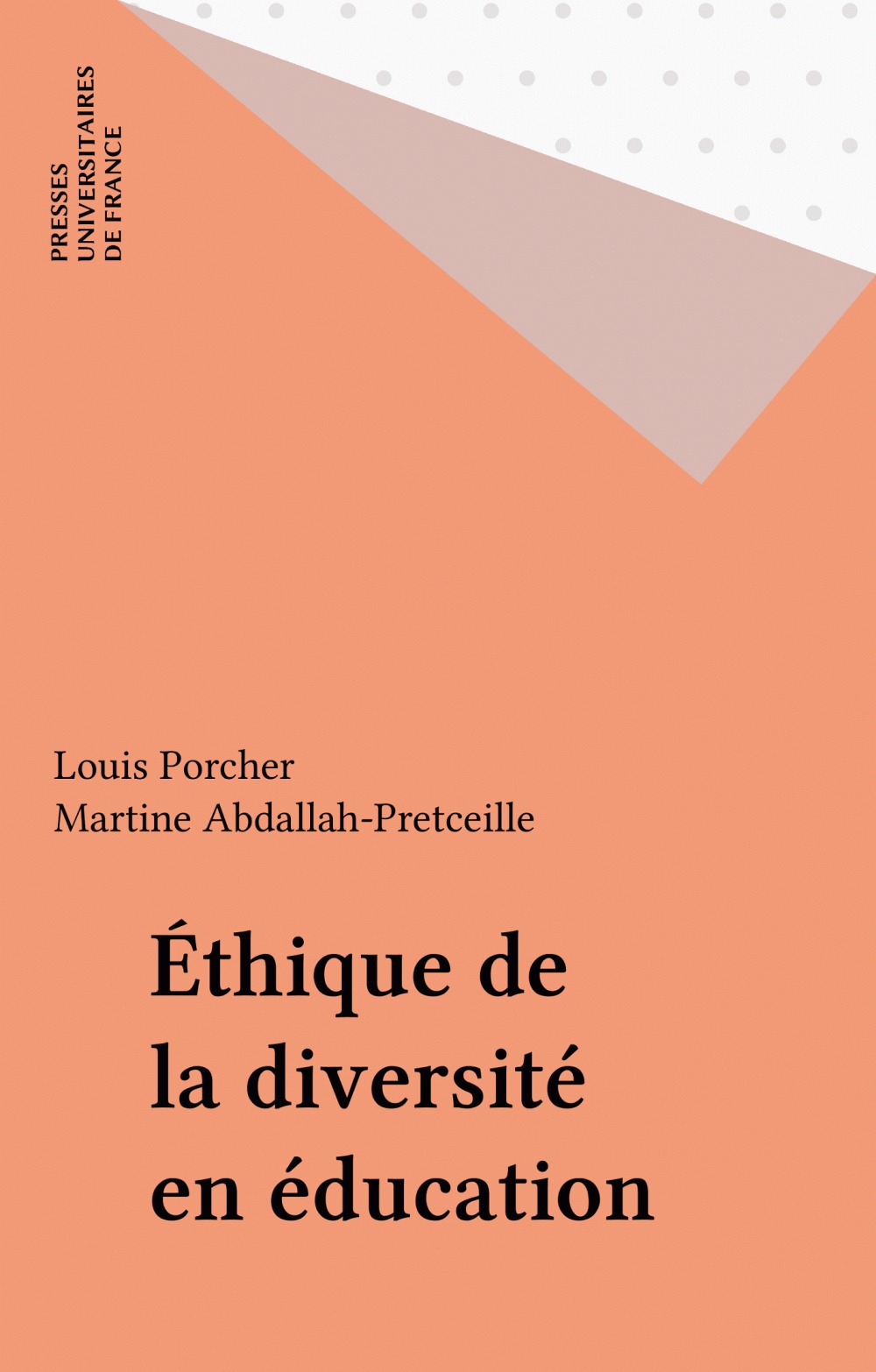 ebook cover of Éthique de la diversité en éducation, by Louis Porcher, Martine A. Pretceille
