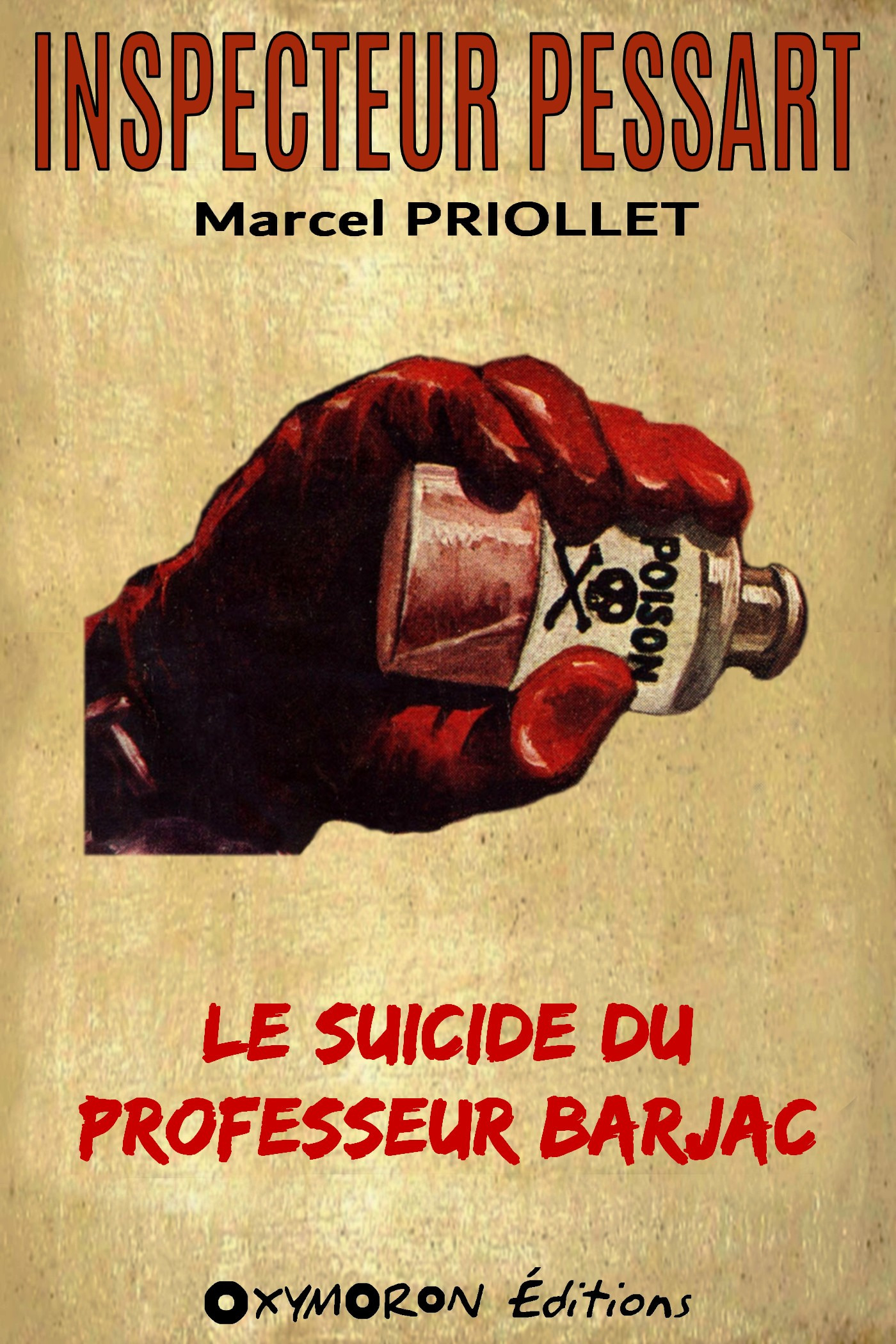 Couverture ebook de Le suicide du Professeur Barjac, de Marcel Priollet