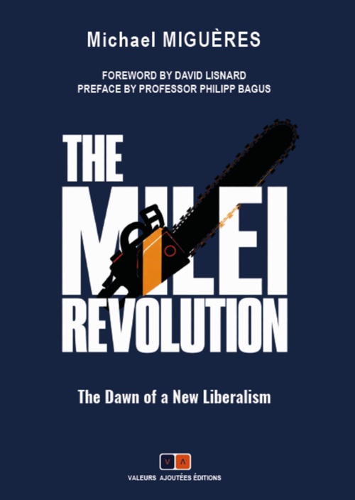 Couverture ebook de The Milei Revolution, de Michael Miguères