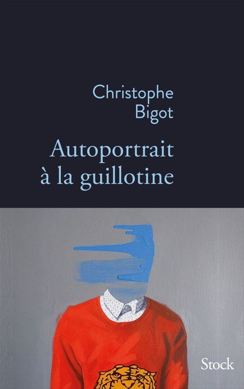 ebook cover of Autoportrait à la guillotine, by Christophe Bigot