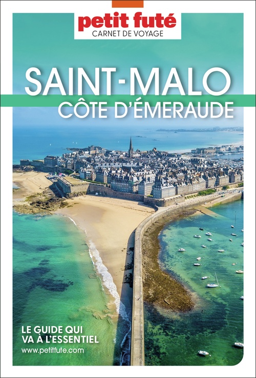 Couverture ebook de Guide Saint Malo - Côte D´emeraude 2023/2024 Carnet Petit Futé, de Collectif petit futé