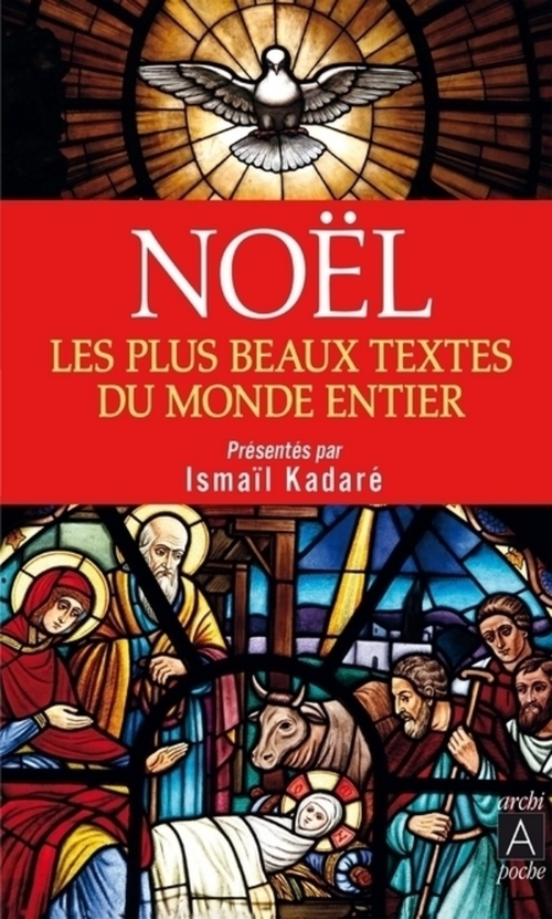 ebook cover of Noël - Les plus beaux textes du monde entier, by Ismaïl Kadaré