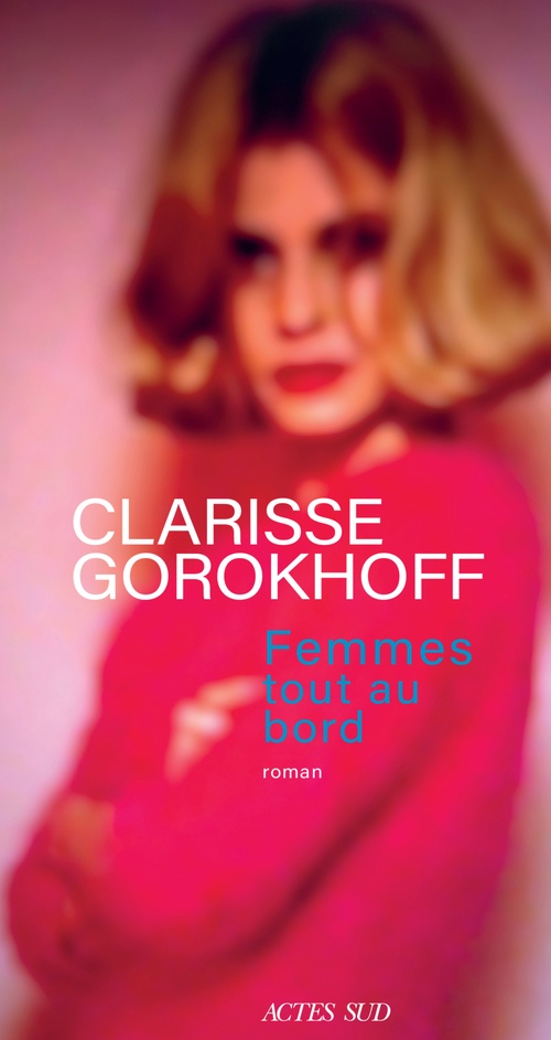 Couverture ebook de Femmes tout au bord, de Clarisse Gorokhoff