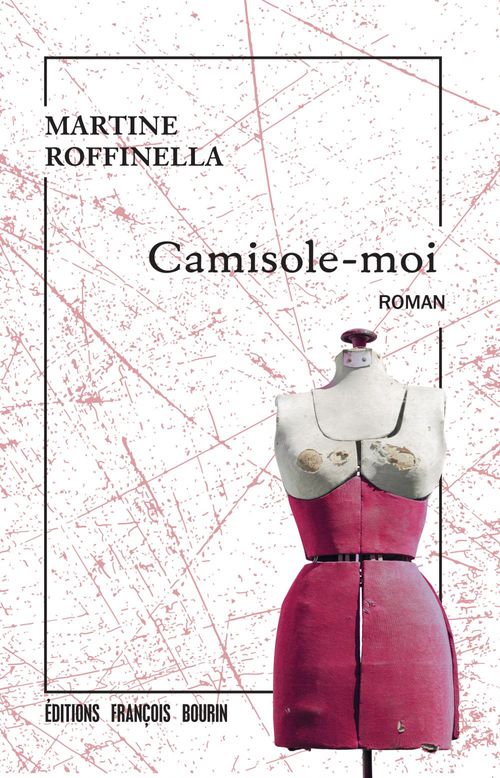 ebook cover of Camisole-moi, by Martine Roffinella