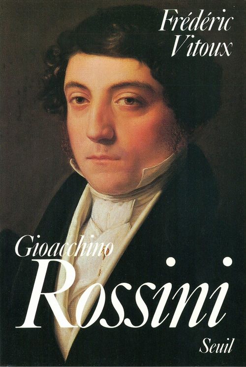 Couverture ebook de Gioacchino Rossini, de Frédéric Vitoux