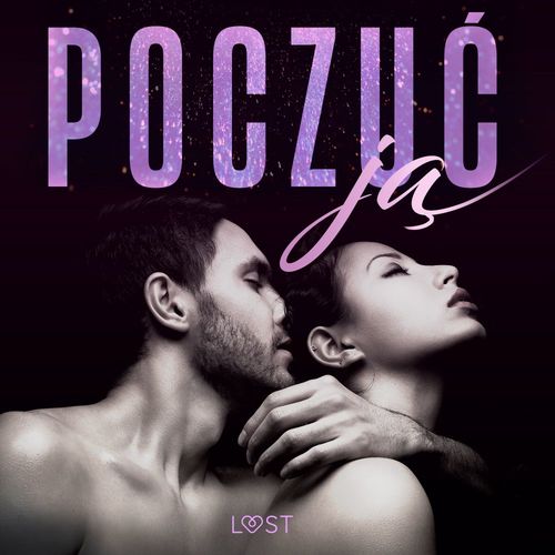 Couverture audiobook de Poczu´c ja - 18 opowiada´n erotycznych, de B. J. Hermansson, Katja Slonawski