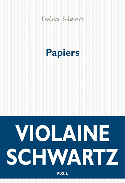 ebook cover of Papiers, by Violaine Schwartz