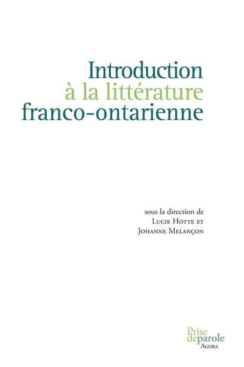 ebook cover of Introduction à la littérature franco-ontarienne, by Hotte Lucie