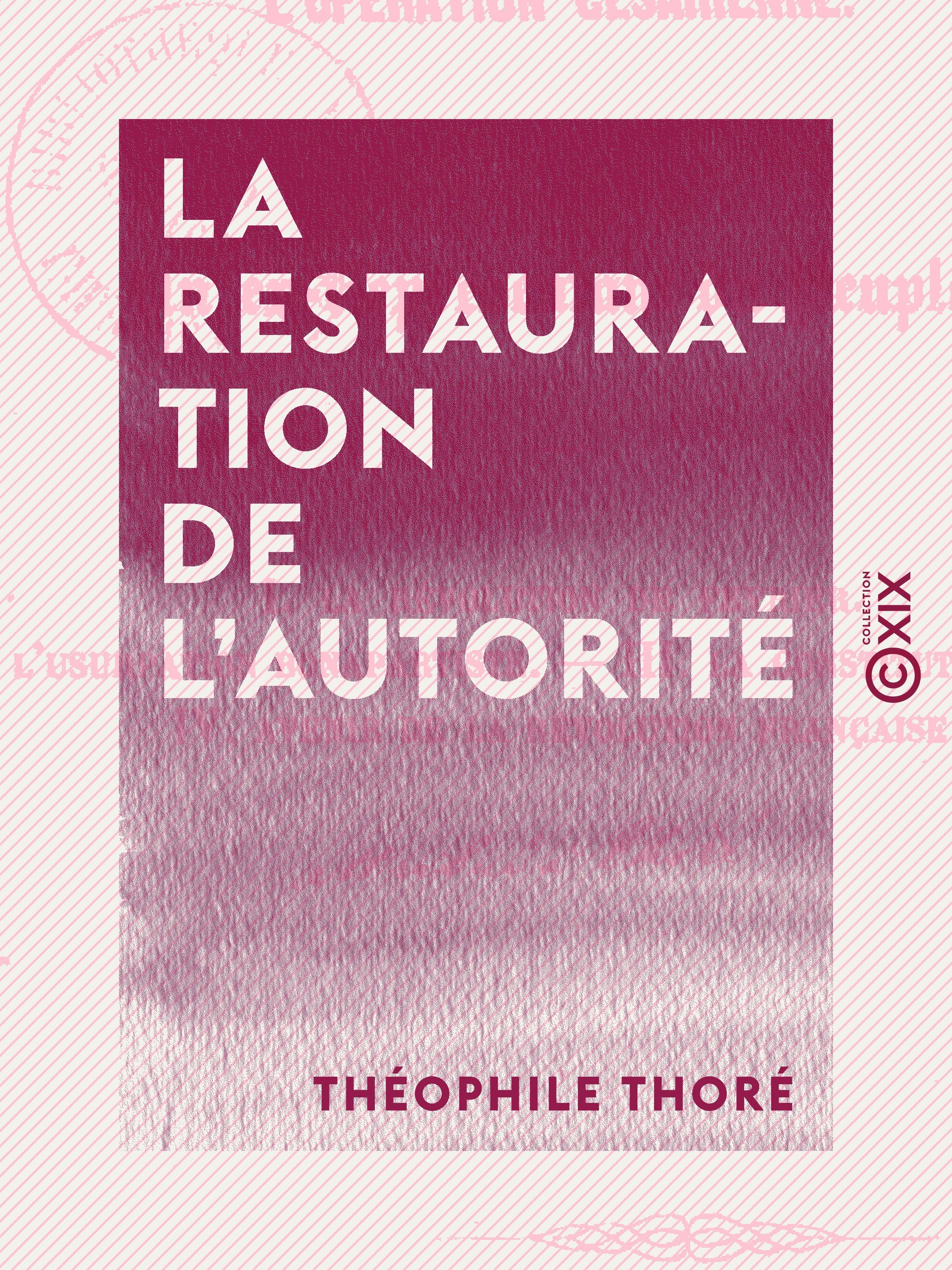 Couverture ebook de La Restauration de l'autorité, de Theophile Thore