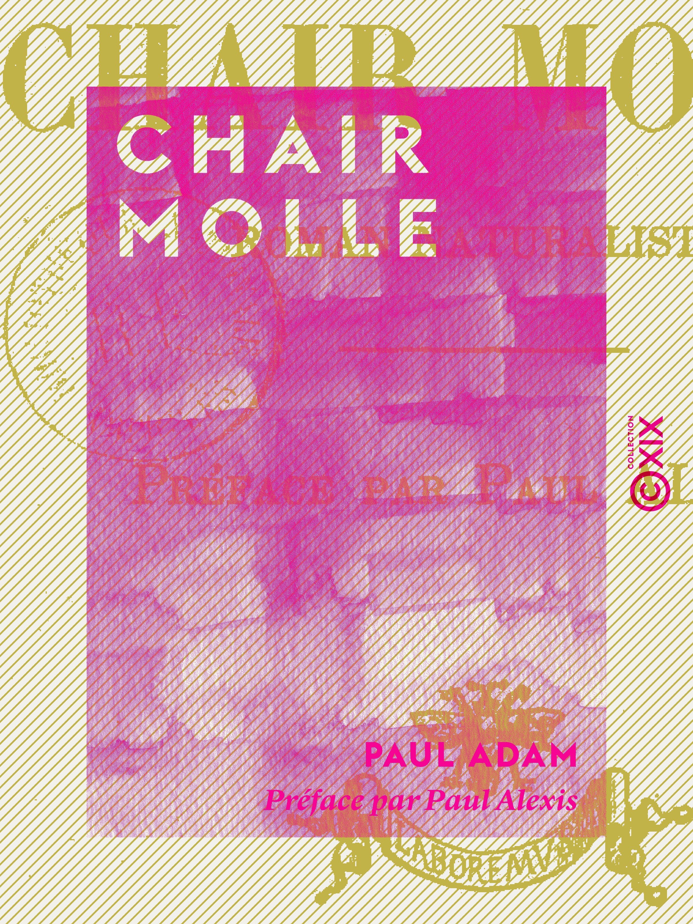 Couverture ebook de Chair molle, de Paul Adam, Paul Alexis