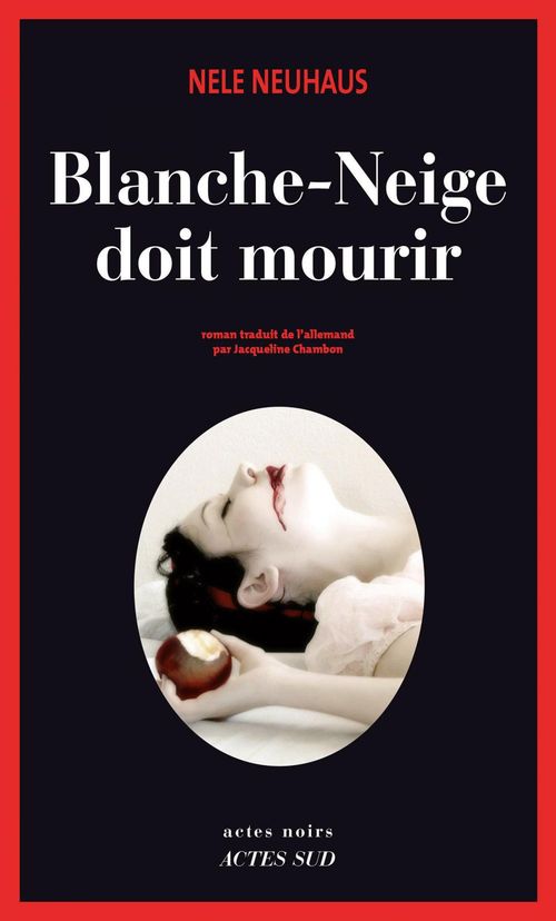ebook cover of Blanche-Neige doit mourir, by Nele Neuhaus