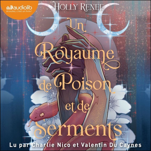 audiobook cover of Un royaume de poison et de serments, by Holly Renee