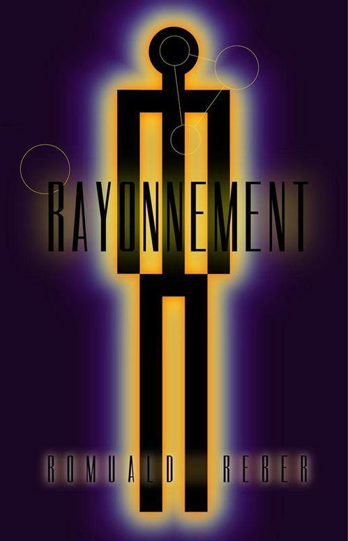 audiobook cover of Rayonnement, by Romuald Reber