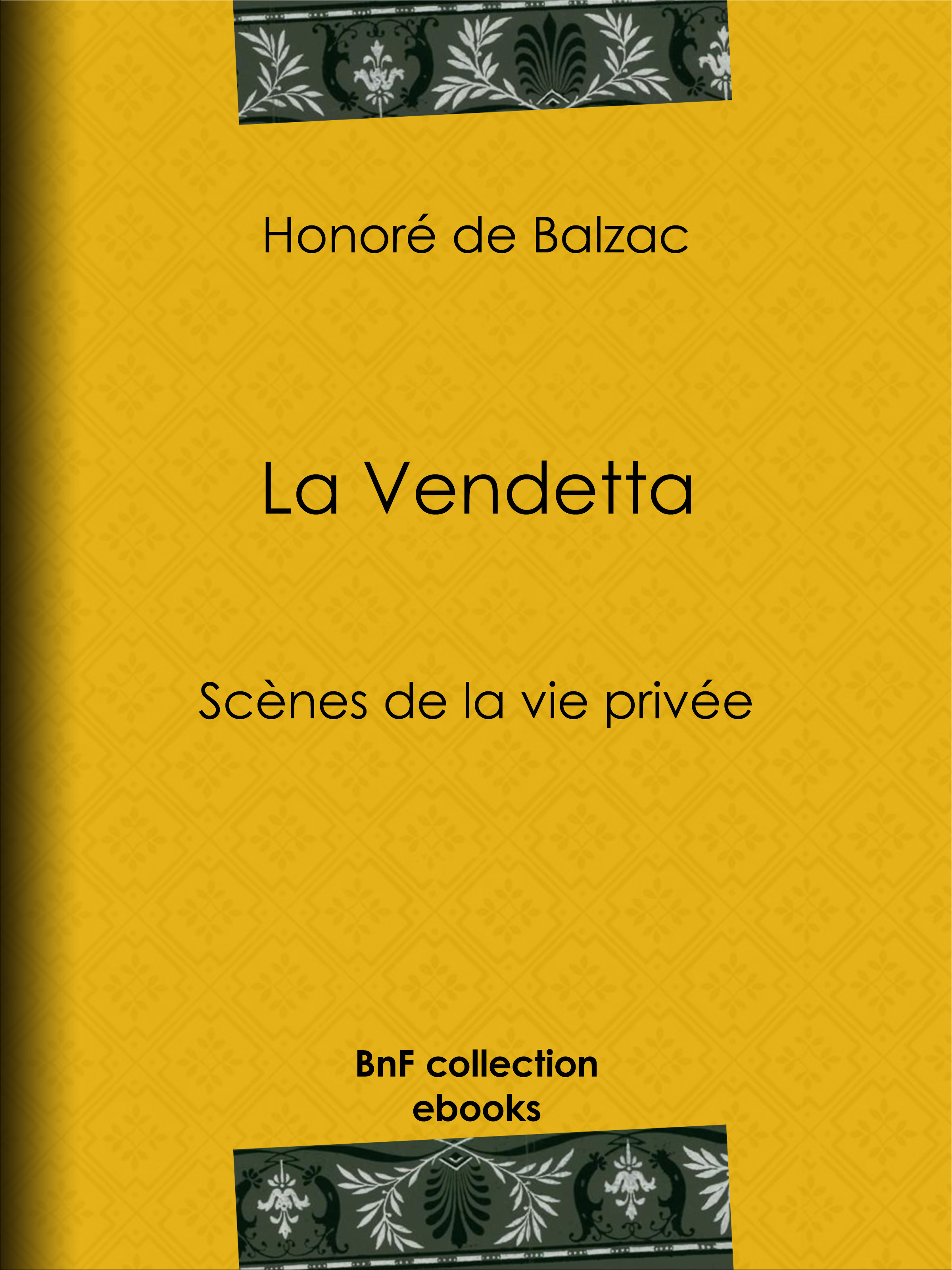 Couverture ebook de La Vendetta, de Honoré de Balzac