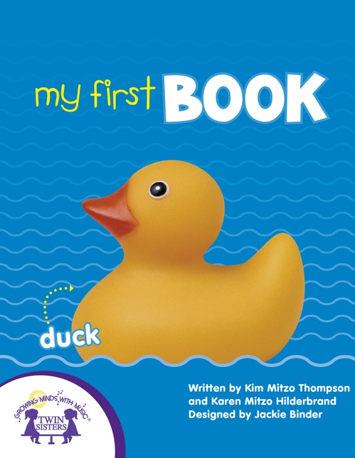 Couverture ebook de My First Book, de Kim Mitzo Thompson, Karen Mitzo Hilderbrand