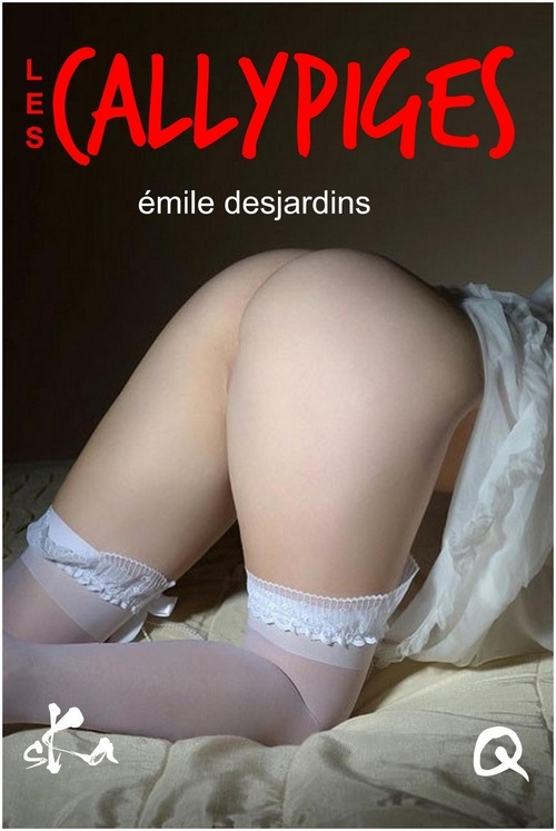 Couverture ebook de Les Callypiges, de Emile Desjardins