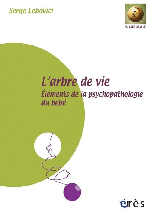 Couverture ebook de L'arbre de vie, de Serge Lebovici