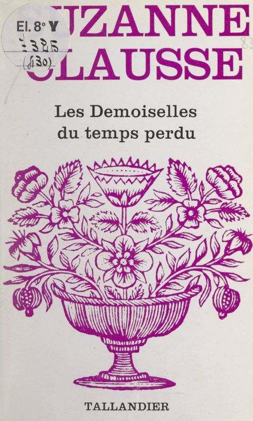 Couverture ebook de Les demoiselles du temps perdu, de Suzanne Clausse