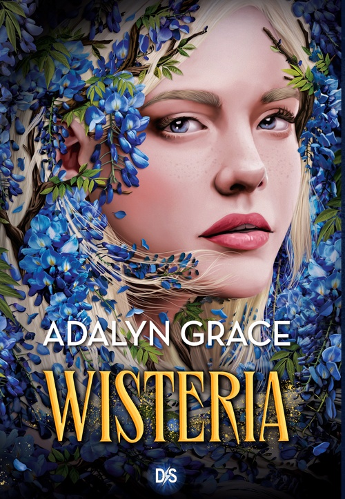 ebook cover of Belladonna - Tome 03 Wisteria (e-book), by Adalyn Grace