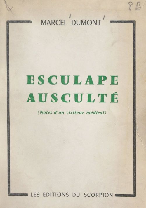 Couverture ebook de Esculape ausculté, de Marcel Dumont