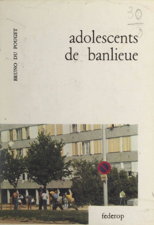 ebook cover of Adolescents de banlieue, by Bruno Du Pouget