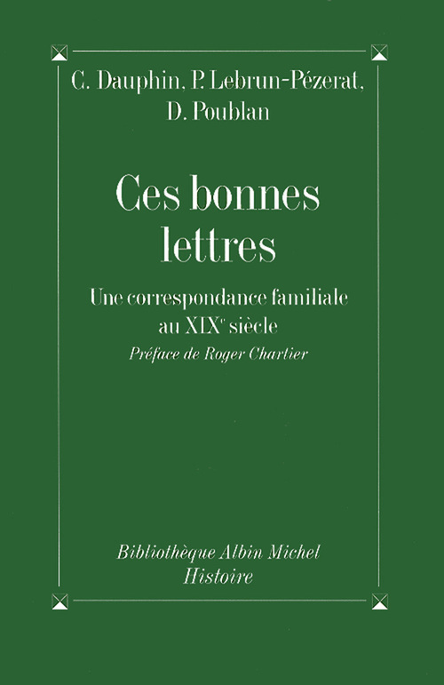 ebook cover of Ces bonnes lettres, by Cécile Dauphin, Pierrette Lebrun-Pezerat, Danièle Poublan