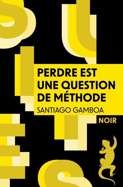 ebook cover of Perdre est une question de méthode, by Santiago Gamboa