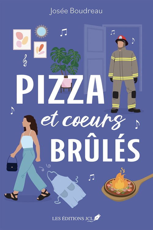 ebook cover of Pizza et coeurs brûlés, by Josée Boudreau