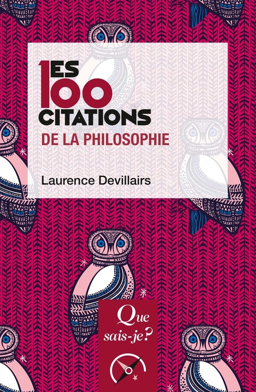ebook cover of Les 100 citations de la philosophie, by Laurence Devillairs