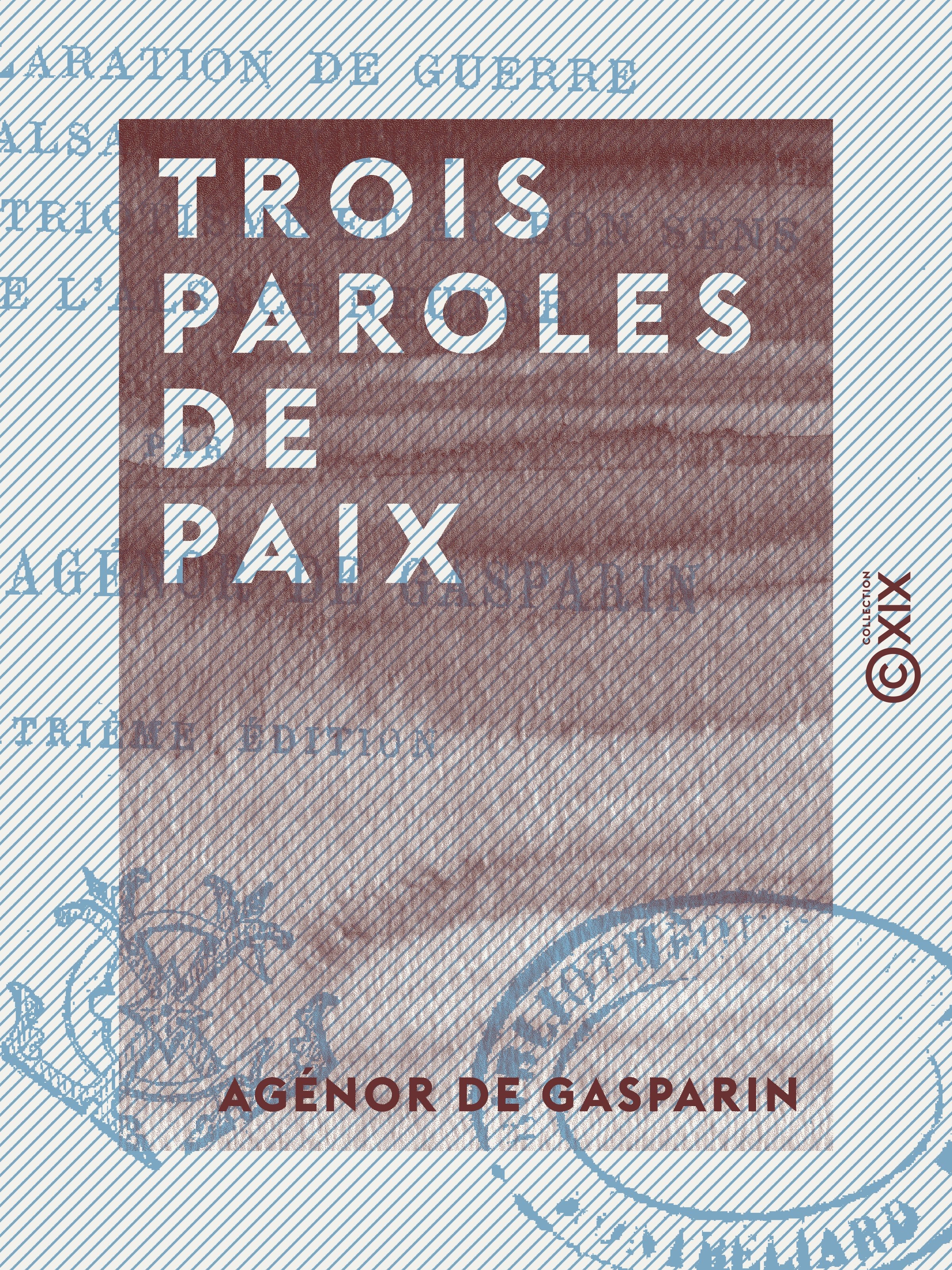 Couverture ebook de Trois paroles de paix, de Agenor De Gasparin