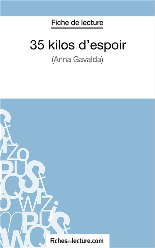 ebook cover of 35 kilos d'espoir, by Fichesdelecture.Com, Amandine Lilois