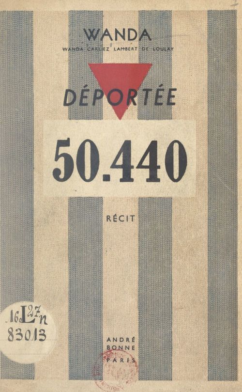 Couverture ebook de Déportée 50.440, de Wanda (Andree Carliez Lambert De Loulay)