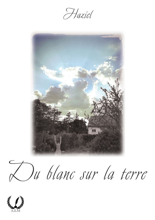 Couverture ebook de Du blanc sur la terre, de HAZIEL