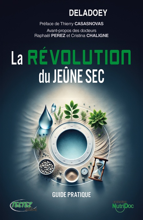 ebook cover of La Révolution du jeûne sec, by Michel DELADOEY