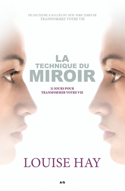 Couverture ebook de La technique du miroir, de Louise Hay