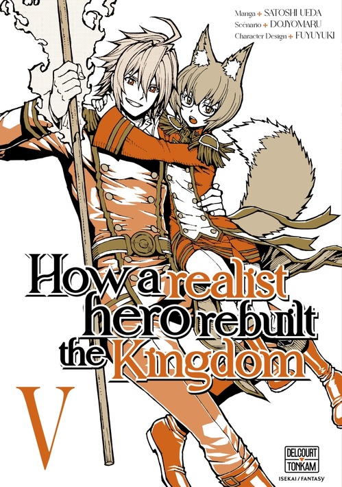 ebook cover of How a Realist Hero Rebuilt the Kingdom T05, by Dojyomaru