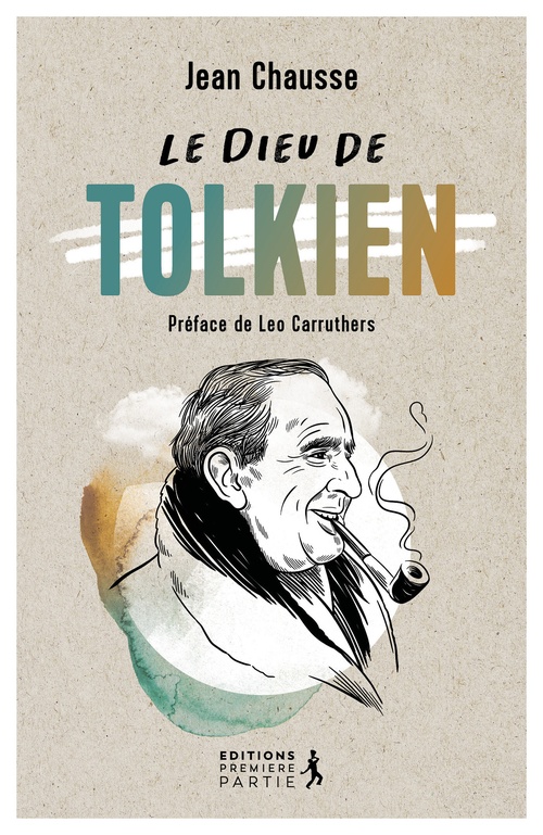 Couverture ebook de Le Dieu de Tolkien, de Jean Chausse