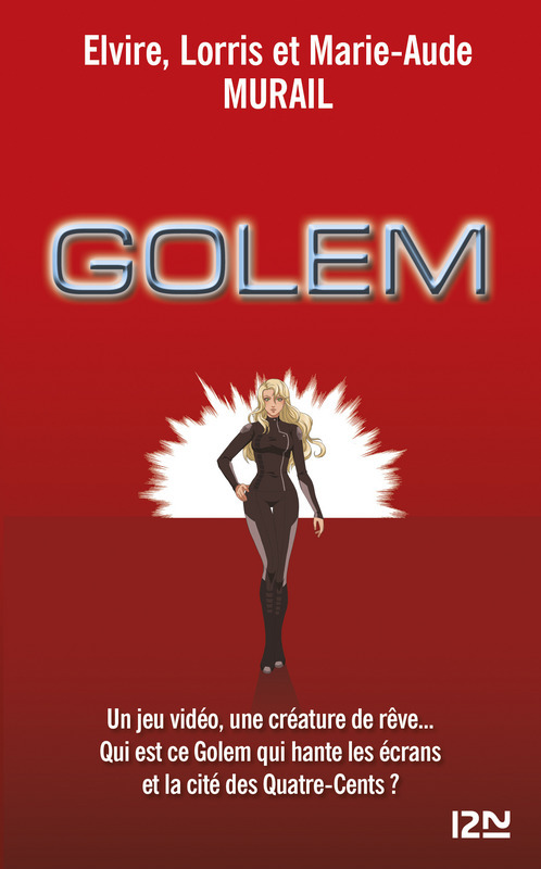 ebook cover of Golem - L'intégrale, by Elvire Murail, Lorris Murail, Marie-Aude Murail