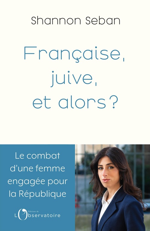ebook cover of Française et juive, et alors ?, by Shannon Seban