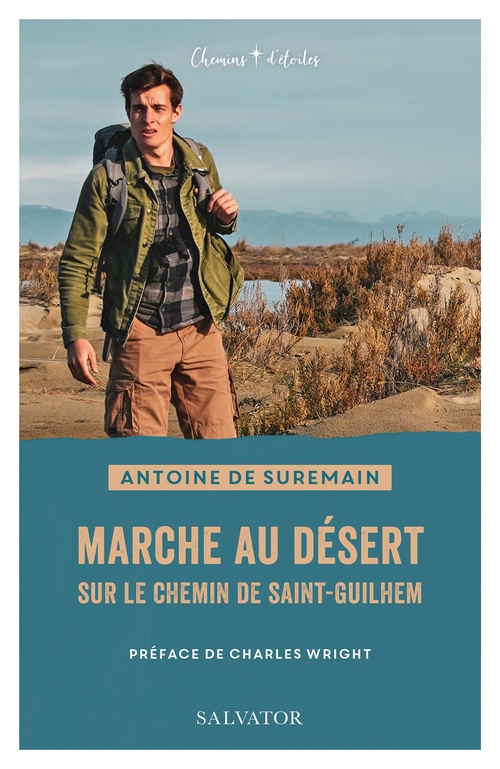ebook cover of Marche au désert sur le chemin de Saint-Guilhem, by Antoine de Suremain