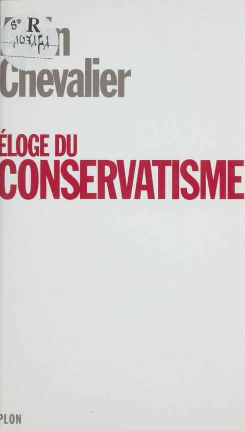 Couverture ebook de Éloge du conservatisme, de Chevalier