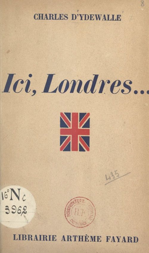 Couverture ebook de Ici, Londres..., de Charles D''Ydewalle
