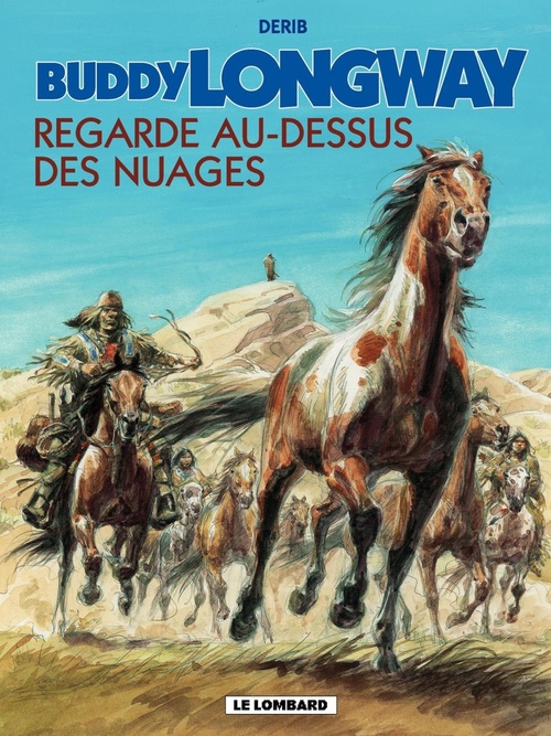 ebook cover of Buddy Longway - Tome 17 - Regarde au-dessus des nuages, by Derib