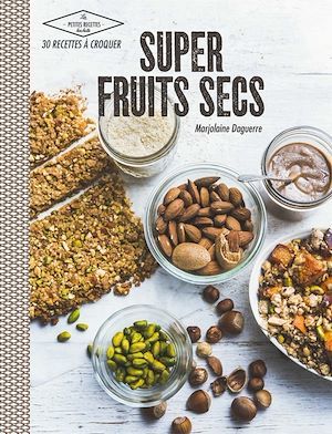 ebook cover of Super fruits secs, by Marjolaine Daguerre