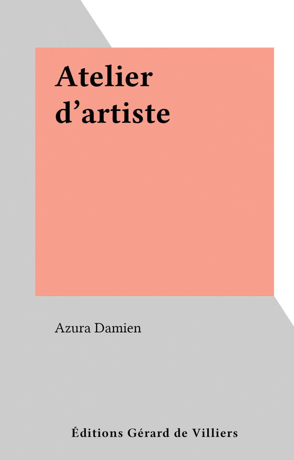 Couverture ebook de Atelier d'artiste, de Azura Damien